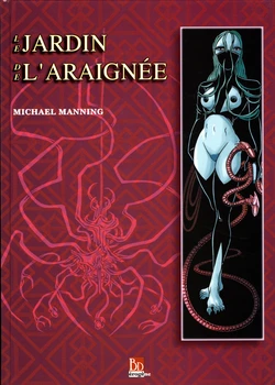 [Michael Manning] Le jardin de l'araignée [French]