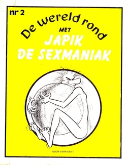 De Wereld Rond Met Japik De Sexmaniak 2 Humor (Dutch)