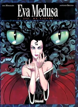 Eva Medusa - 03 - Jij, De Liefde (Dutch)