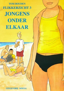 Flikkerzicht - 03 - Jongens Onder Elkaar (Dutch)