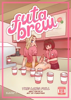 [Fumophu11] Futa Brew: The Long Pull