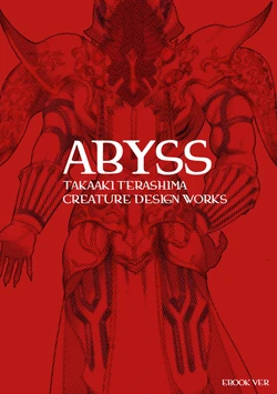 ABYSS - Terashima Takaaki Creature Design Works [Digital]