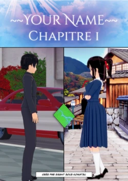 [KOI] Your Name Chapitre 1 [French]