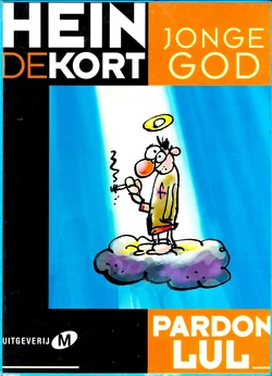 Pardon Lul - Jonge God (Dutch)