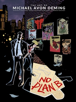 [Michael Avon Oeming] The Art of Michael Avon Oeming -  No Plan B [Digital]