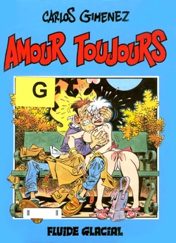 [Carlos Gimenez] Amour Toujours [French]