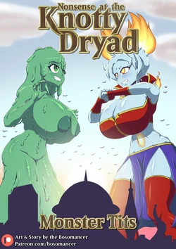 [Bosomancer] The Knotty Dryad #1