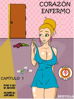 CORAZÓN ENFERMO 1 (de 3)   [Spanish] [Rewrite] [5eXv1LL4 - Mano Negra- KARAY]