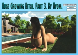 Huge Growing Bitch 3