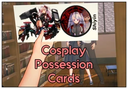 [Shiyin][TSF] Cosplay Possession Cards (Part 1)