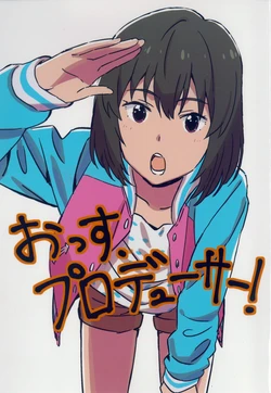 (C94) [Konjac Cocktail (Tanaka Yuusuke)] Ossu, Producer! (THE IDOLM@STER MILLION LIVE!)