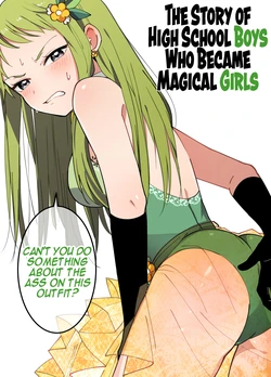 [Konkichi] Danshi Koukousei ga Mahou Shoujo ni Naru Hanashi | The Story of High School Boys Who Became Magical Girls [English]