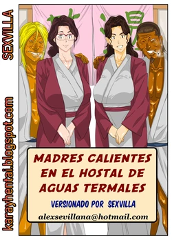MADRES CALIENTES EN EL HOSTAL DE AGUAS TERMALES   [Spanish] [Rewrite] [5eXv1LL4 - Mano Negra - KARAY]