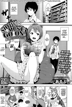 [Alp] Show Must Go On! | ¡El show debe continuar! (COMIC BAVEL 2015-10) [Spanish] [Centurion Scans]