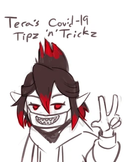 [Polyle] Tera's COVID-19 Tipz'n'Trickz [English]