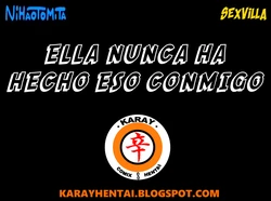 ELLA NUNCA HA HECHO ESO CONMIGO   [Spanish] [Rewrite] [5eXv1LL4 - Mano Negra - KARAY]