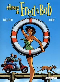[Cailleteau & Vatine] Les Aventures de Fred et Bob [French]