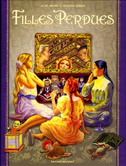 [Alan Moore & Melinda Gebbie] Filles Perdues [French]
