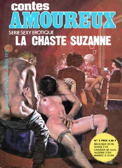 Contes Amoureux - T02 - La Chaste Suzanne [French]