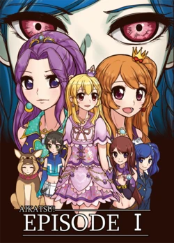 [From Nou Kanja no Kai (Tyranu)] Aikatsu! Episode I (Aikatsu!) [Digital]