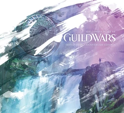 The Complete Art of Guild Wars - ArenaNet 20th Anniversary Edition