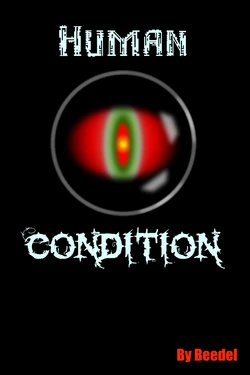 Human Condition (ongoing)