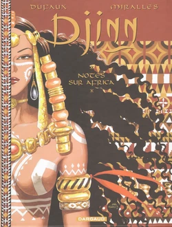 [Mirallès & Dufaux] Djinn - THS2 - Notes sur Africa [French]