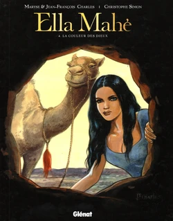 [Jean-François Charles, Maryse Charles & Brice Goepfert] Ella Mahé - T04 - La Couleur des Dieux [French]