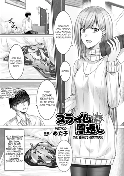 [Metako] Slime kara no Ongaeshi | The Slime's Gratitude (Bessatsu Comic Unreal Tasha Henshin Shite Narisumashi Yuuwaku Hen Vol. 2) [Indonesian] [15tl_ID] [Digital]