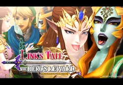 HYRULE WARRIORS / LINK'S TALE: THE HERO'S REWARD [CHOBIxPHO]