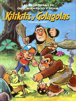 Mampato 01 - Kilikilis and Golagolas