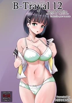 [Merkonig] B-Trayal 12 (Sword Art Online) [Spanish]