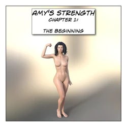 Amy's Strength 1: The Beginning
