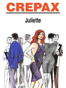 [Guido Crepax] Juliette [French]