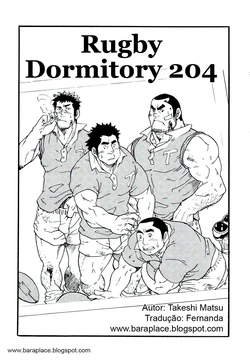 [Matsu Takeshi] Rugby Dormitory 204 (Gokujou Oyaji!!) [Portuguese-BR] {Fernanda}