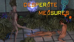 [Droid447] Desperate Measures