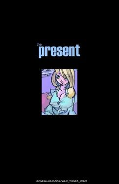The Present