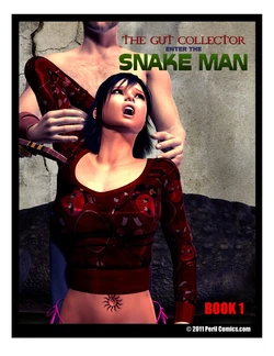 [Peril Comics] The Gut Collector: Enter The Snake Man - Book 1