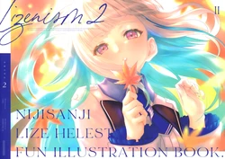 (#Nijisousaku 4) [Mt.Chidia (Chidia)] Lizenism2 (Lize Helesta)