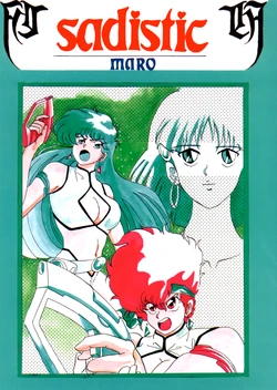 [Global One (MARO)] Sadistic 4 (Dirty Pair, Fushigi no Umi no Nadia, Bishoujo Senshi Sailor Moon)