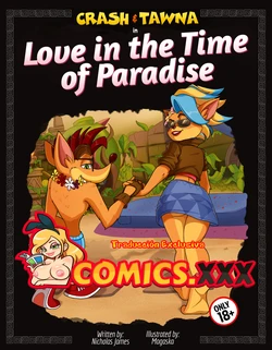 [Magaska19] - Love in the time of paradise - (Crash Bandicoot) - [Spanish] - Complete