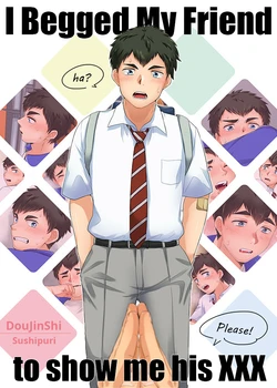 [Sushipuri (Kanbe Chuji)] Shinyuu ni Dogeza shite xxx Misete Moraimashita | I Begged My Friend To Show Me His XXX [English] [Digital]