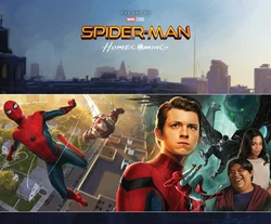 Spider-Man: Homecoming - The Art of the Movie