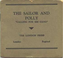 The Sailor and Polly "Calling for His Gang" [English]