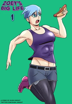 Zoey's Big Life (Chapters 1-3) [SushiKnight]
