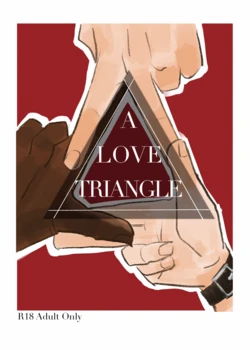 [Aruchanrando] A Love Triangle