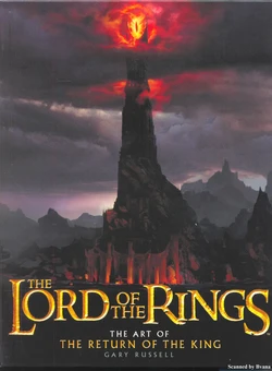 The Lord of the Rings - The Art of The Return of the King
