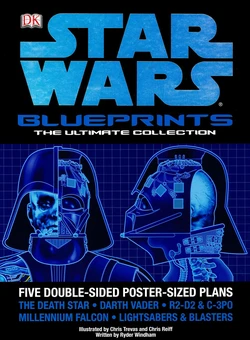 Star Wars - Blueprints - The Ultimate Collection