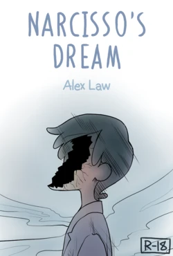 [Alex Law] Narcisso's Dream