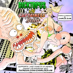 [Charlie Zlob] Captainess Bella vs Dicktopus [Italian Version] [Ongoing]